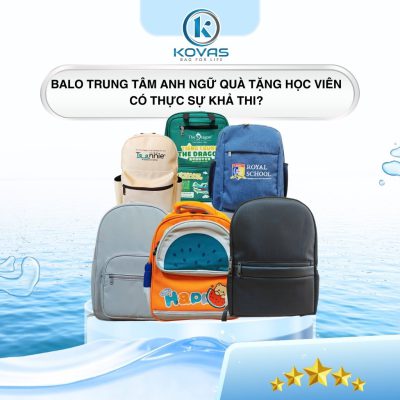 Balo trung tâm anh ngữ Quà tặng học viên có thực sự khả thi?