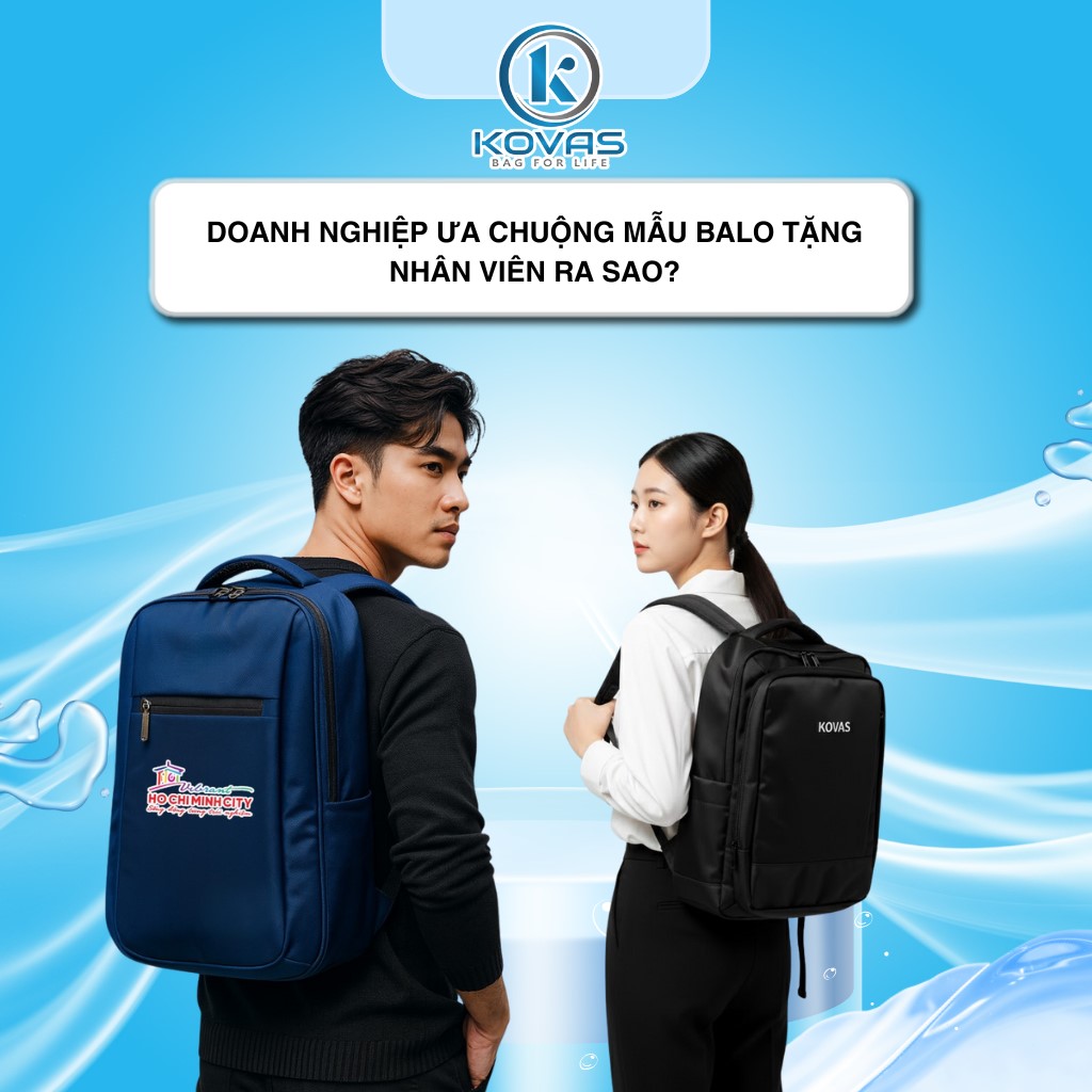 Doanh nghiệp ưa chuộng mẫu balo tặng nhân viên ra sao?