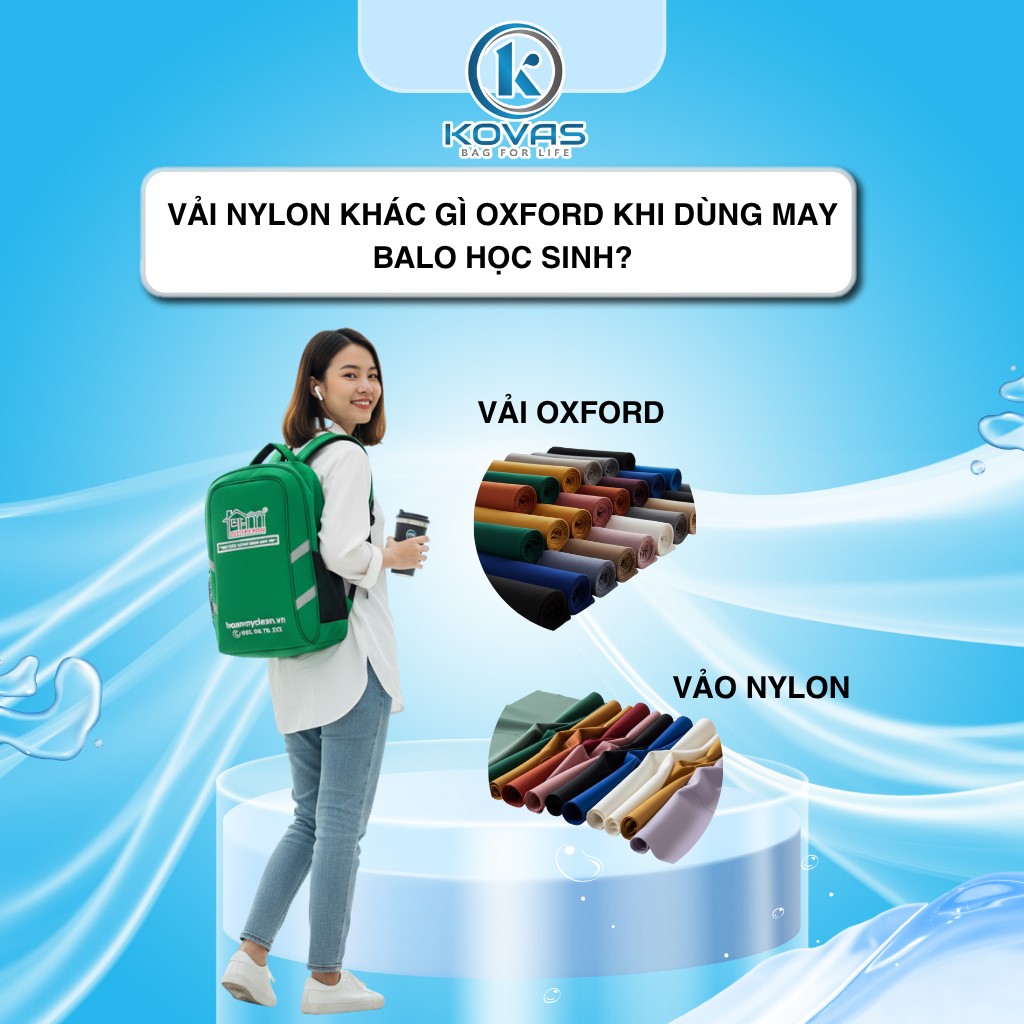 Vải Nylon khác gì Oxford khi dùng may balo học sinh?